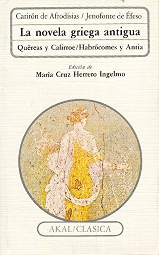 [9788476001639] La novela griega antigua