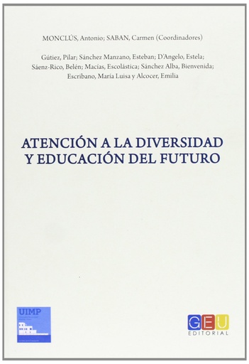 [9788499158068] Atención a la diversidad y educación de futuro