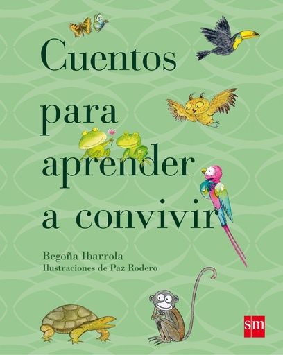 [9788467557121] CUENTOS PARA APRENDER A CONVIVIR