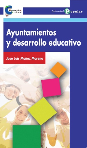 [9788478845453] Ayuntamientos y desarrollo educativo