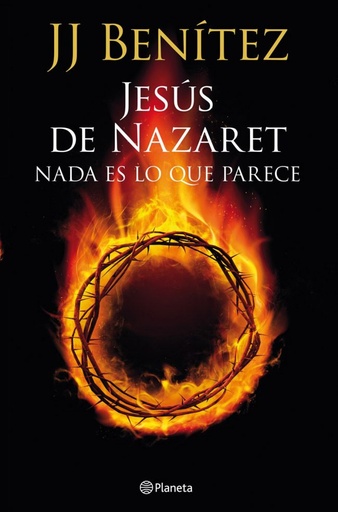 [9788408013921] Jesus de Nazaret:nada es lo que parece