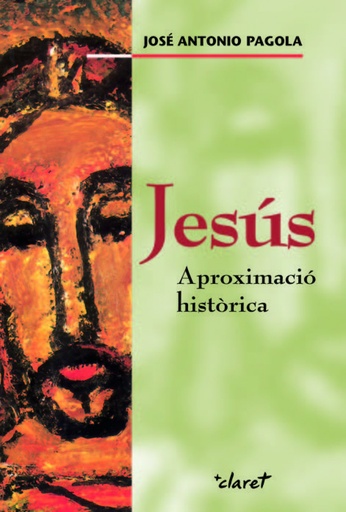 [9788498461626] Jesus, aproximacio historica