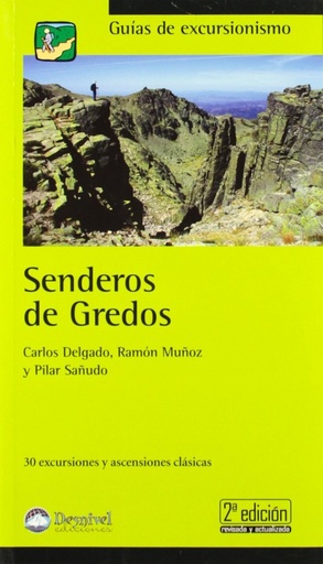 [9788498291575] Senderos de gredos:30 excursiones y ascensiones clasicas