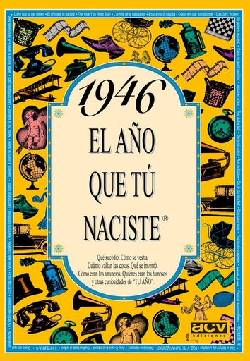 [9788488907837] 1946.Año que tu naciste