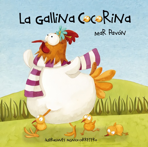 [9788493781460] La gallina cocorina