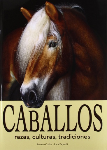 [9788415372196] Caballos:raza, cultura, tradiciones