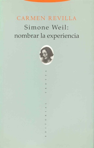 [9788481646467] Simone weil: nombrar la experiencia