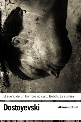 [9788420664545] El sueño de un hombre ridiculo -Bobok -La sumisa