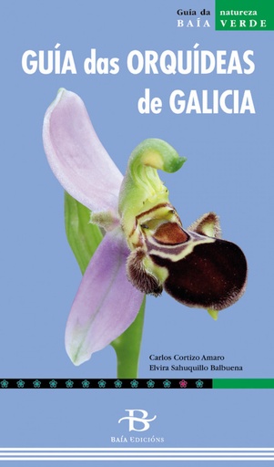 [9788496526785] Guía das orquideas de Galicia