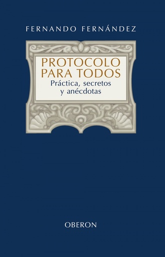 [9788420697949] Protocolo para todos