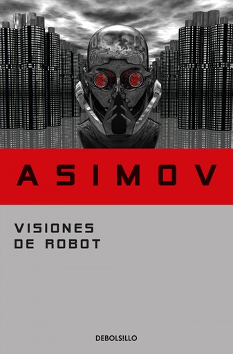 [9788497938259] Visiones de robot