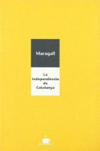 [9788489751774] La independència de Catalunya