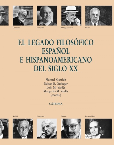 [9788437625973] El legado filosófico español e hispanoamericano del siglo xx