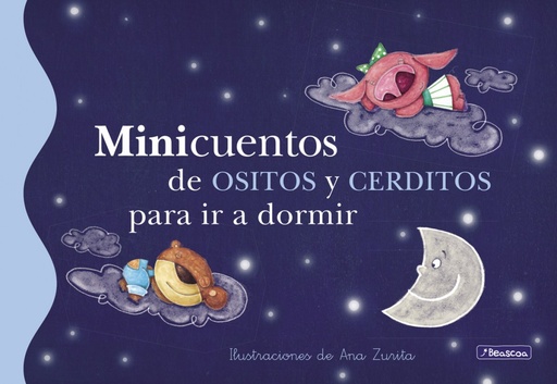 [9788448834791] Minicuentos de ositos y cerditos para ir a dormir