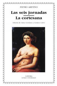 [9788437618579] Las seis jornadas. La cortesana