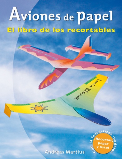 [9788479027964] Aviones de papel:libro de los recortables