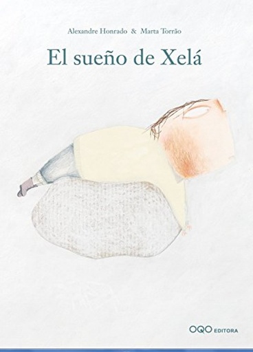 [9788496788435] El sueño de Xela