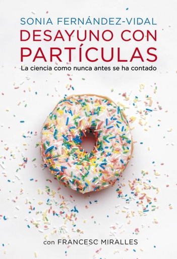 [9788401348136] Desayuno con particulas