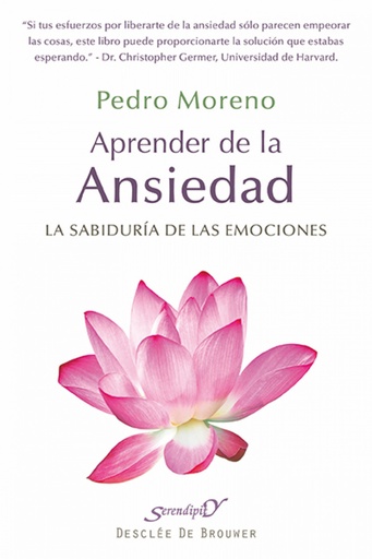 [9788433026248] Aprender de la Ansiedad: la sabiduria de las emociones