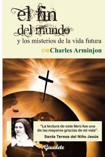 [9788493678739] El fin del mundo y los misterios de la vida futura