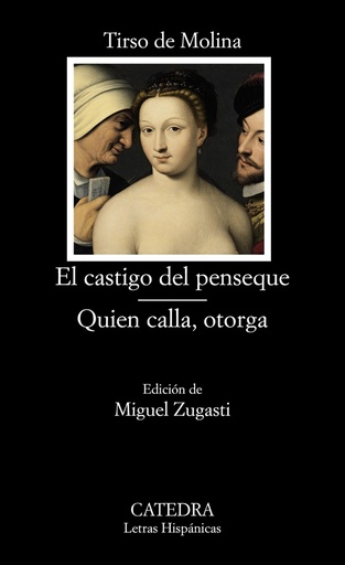 [9788437631080] El castigo del penseque;Quién calla otorga