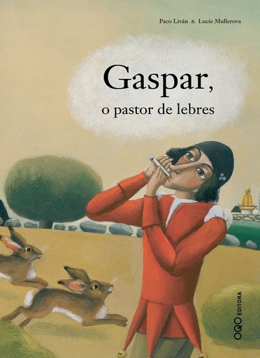 [9788496788763] Gaspar, o pastor de lebres