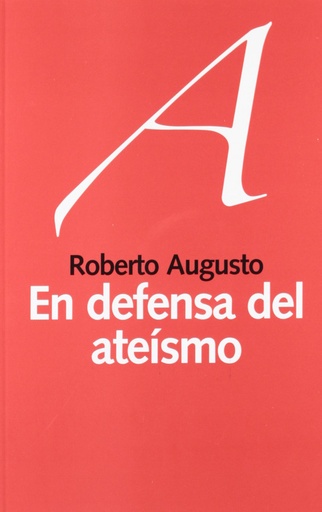 [9788492422500] En defensa del ateismo