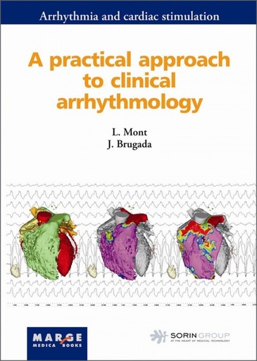 [9788492442867] A practical approach to clinical arrhythmology