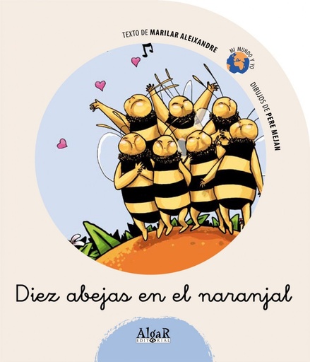 [9788498450873] Diez abejas en el naranjal