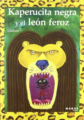 [9788492442164] Kaperucita negra y el león feroz