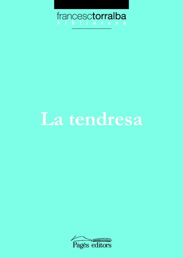 [9788497795432] La tendresa