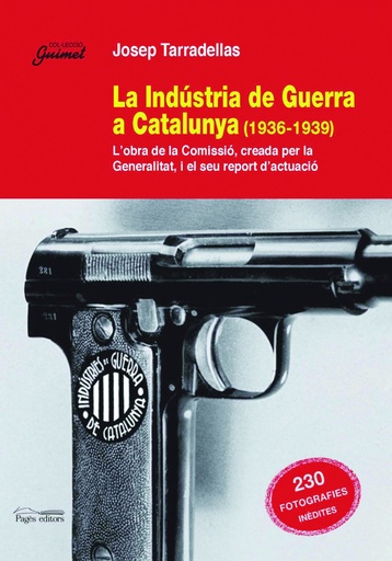 [9788497795791] La industria de guerra a catalunya