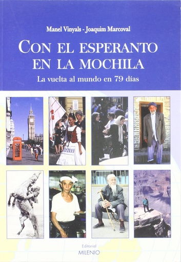 [9788497431125] Con el esperanto en la mochila.(alfa)