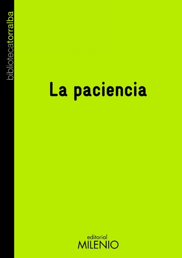 [9788497433006] La paciencia