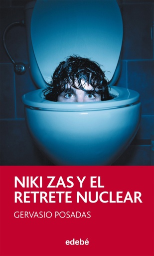 [9788468308319] Niki Zas y el retrete nuclear