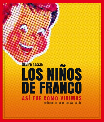 [9788497859356] Los niños de Franco