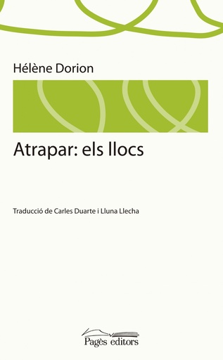 [9788499751801] Atrapar. els llocs