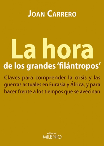 [9788497434744] La hora de los grandes filántropos