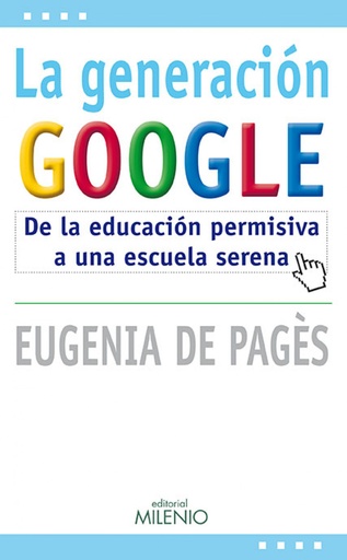 [9788497434829] La generación Google