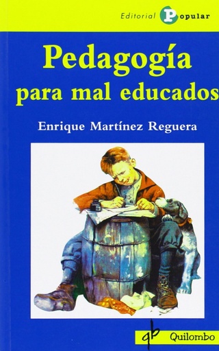 [9788478844661] Pedagogia para mal educados