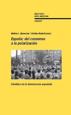 [9788484893042] España del consenso a polarizacion