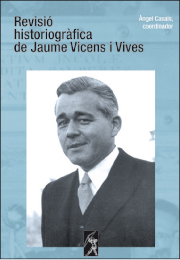 [9788496786349] Revisió historiográfica de Jaume Vicens i Vives