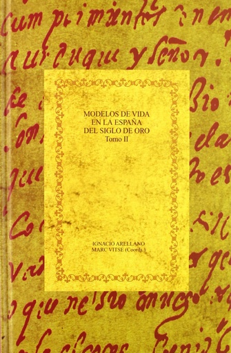 [9788484893158] Modelos de vida en españa del siglo de oro