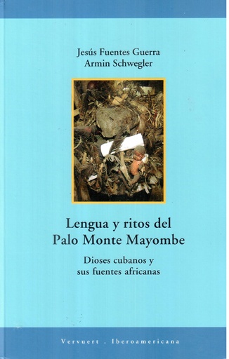 [9788484891437] Lengua y ritos del palo monte mayombe