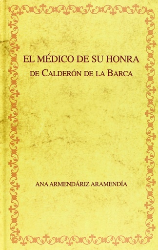 [9788484890799] El medico de su honra