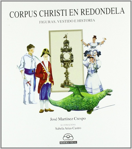 [9788476806081] (g).corpus christi en redondela.(memoria visual)