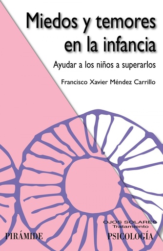 [9788436827620] Miedo y temores en la infancia