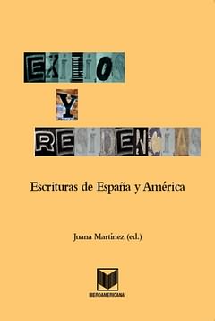 [9788484891840] Exilios y residencias.Escrituras de España y América