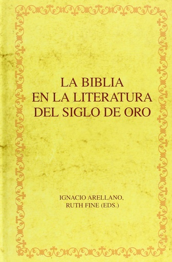 [9788484894469] Biblia en literatura siglo de oro