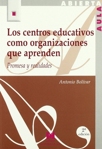 [9788471336958] Centros educativos organizaciones que aprenden